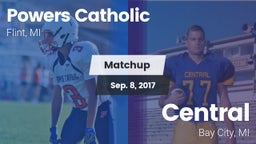 Matchup: Powers Catholic vs. Central  2017