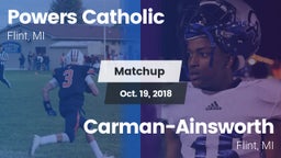 Matchup: Powers Catholic vs.  Carman-Ainsworth   2018