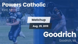 Matchup: Powers Catholic vs. Goodrich  2019