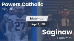 Matchup: Powers Catholic vs. Saginaw  2019