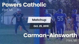 Matchup: Powers Catholic vs.  Carman-Ainsworth   2019