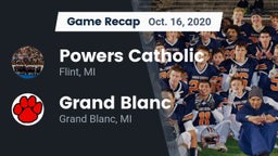 Recap: Powers Catholic  vs. Grand Blanc  2020