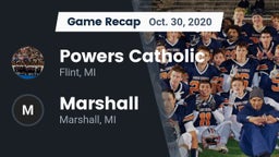 Recap: Powers Catholic  vs. Marshall  2020