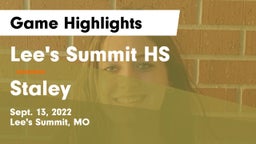 Lee's Summit HS vs Staley Game Highlights - Sept. 13, 2022
