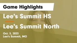 Lee's Summit HS vs Lee's Summit North  Game Highlights - Oct. 3, 2023
