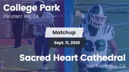Matchup: College Park High vs. Sacred Heart Cathedral  2020