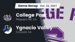 Recap: College Park  vs. Ygnacio Valley  2021