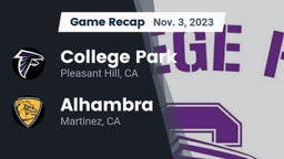Recap: College Park  vs. Alhambra  2023