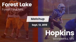 Matchup: Forest Lake High vs. Hopkins  2019
