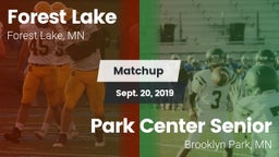 Matchup: Forest Lake High vs. Park Center Senior  2019