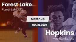 Matchup: Forest Lake High vs. Hopkins  2020