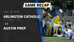 Recap: Arlington Catholic  vs. Austin Prep 2016