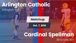 Matchup: Arlington Catholic vs. Cardinal Spellman  2016