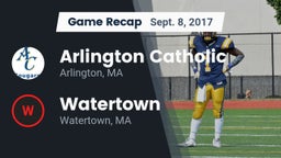 Recap: Arlington Catholic  vs. Watertown  2017