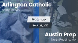 Matchup: Arlington Catholic vs. Austin Prep  2017