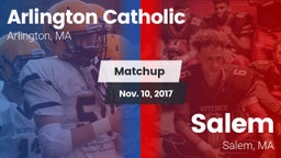 Matchup: Arlington Catholic vs. Salem  2017