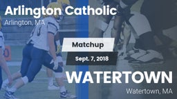 Matchup: Arlington Catholic vs. WATERTOWN 2018