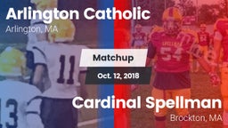 Matchup: Arlington Catholic vs. Cardinal Spellman  2018