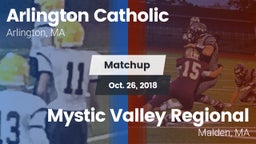 Matchup: Arlington Catholic vs. Mystic Valley Regional  2018