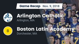 Recap: Arlington Catholic  vs. Boston Latin Academy  2018