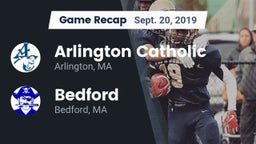 Recap: Arlington Catholic  vs. Bedford  2019