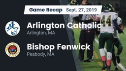 Recap: Arlington Catholic  vs. Bishop Fenwick  2019
