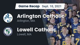 Recap: Arlington Catholic  vs. Lowell Catholic  2021