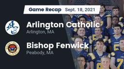 Recap: Arlington Catholic  vs. Bishop Fenwick  2021