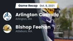 Recap: Arlington Catholic  vs. Bishop Feehan  2021