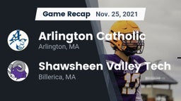 Recap: Arlington Catholic  vs. Shawsheen Valley Tech  2021