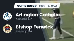Recap: Arlington Catholic  vs. Bishop Fenwick  2022