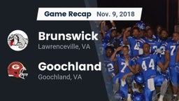 Recap: Brunswick  vs. Goochland  2018