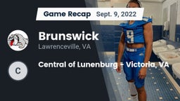 Recap: Brunswick  vs. Central of Lunenburg - Victoria, VA 2022