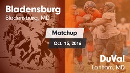 Matchup: Bladensburg High vs. DuVal  2016