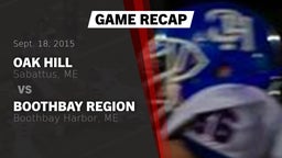 Recap: Oak Hill  vs. Boothbay Region  2015