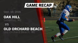 Recap: Oak Hill  vs. Old Orchard Beach  2016