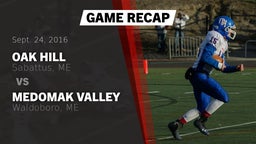Recap: Oak Hill  vs. Medomak Valley  2016