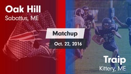Matchup: Oak Hill vs. Traip  2016
