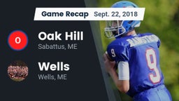 Recap: Oak Hill  vs. Wells  2018