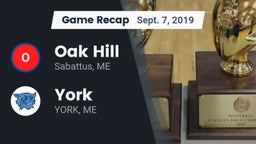 Recap: Oak Hill  vs. York  2019