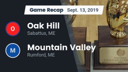 Recap: Oak Hill  vs. Mountain Valley  2019
