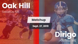 Matchup: Oak Hill vs. Dirigo  2019