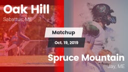 Matchup: Oak Hill vs. Spruce Mountain  2019