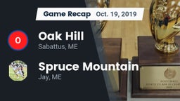 Recap: Oak Hill  vs. Spruce Mountain  2019