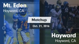 Matchup: Mt. Eden  vs. Hayward  2016