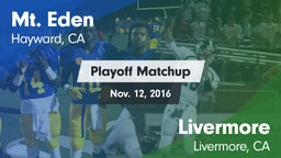 Matchup: Mt. Eden  vs. Livermore  2016