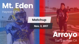 Matchup: Mt. Eden  vs. Arroyo  2017
