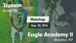 Matchup: Truman vs. Eagle Academy II  2016