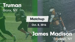 Matchup: Truman vs. James Madison  2016