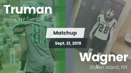 Matchup: Truman vs. Wagner  2019